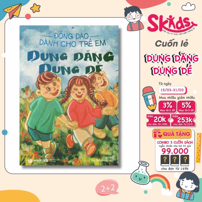 Sách - Đồng giao cho trẻ em từ 3-10 tuổi - DUNG DĂNG DUNG DẺ