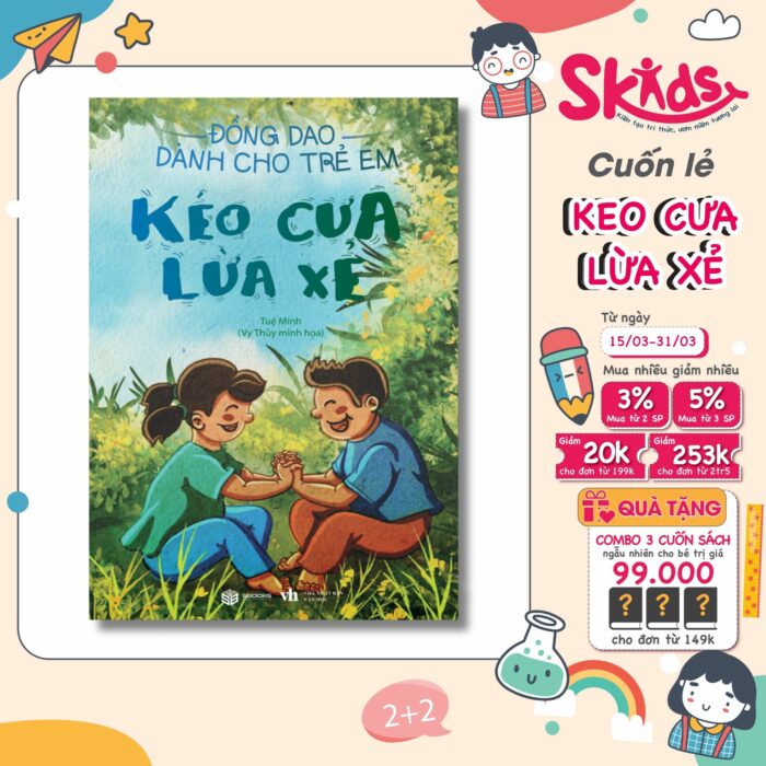 Sách - Đồng giao cho trẻ em từ 3-10 tuổi - KÉO CƯA LỪA XẺ