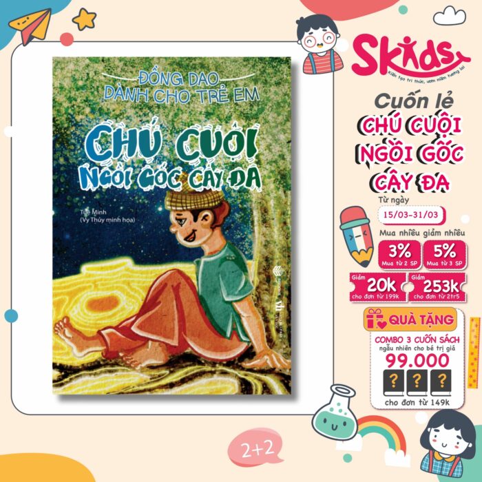 Sách - Đồng giao cho trẻ em từ 3-10 tuổi - CHÚ CUỘI NGỒI GỐC CÂY ĐA