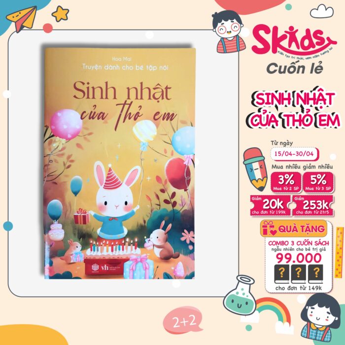 Sách - Truyện Dành Cho bé Tập Nói - SINH NHẬT CỦA THỎ EM