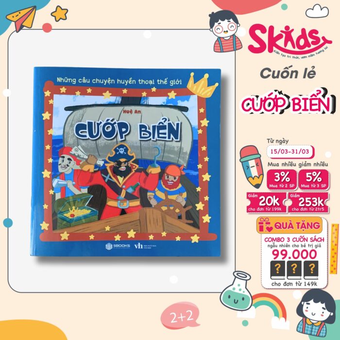 Sách - Những Câu Chuyện Huyền Thoại Thế Giới Từ 0-9 Tuổi - CƯỚP BIỂN