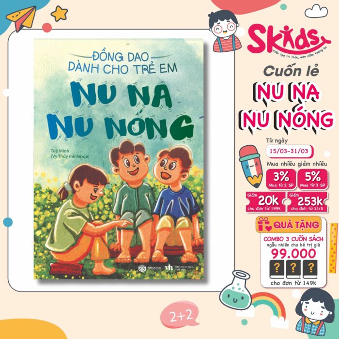 Sách - Đồng giao cho trẻ em từ 3-10 tuổi - NU NA NU NỐNG